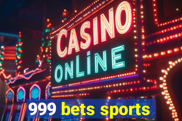 999 bets sports